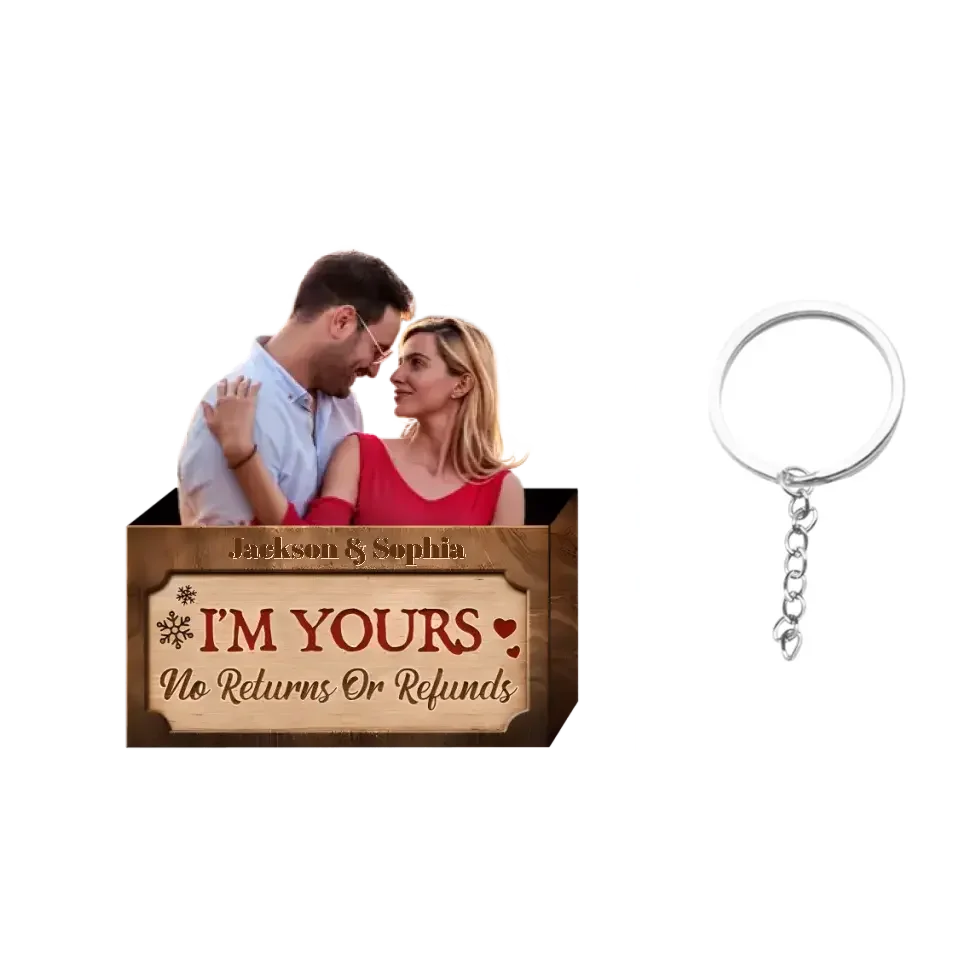 Personalized Photo Couple Keychain-I'm Yours No Returns Or Refunds,Couple Gift - Joliny