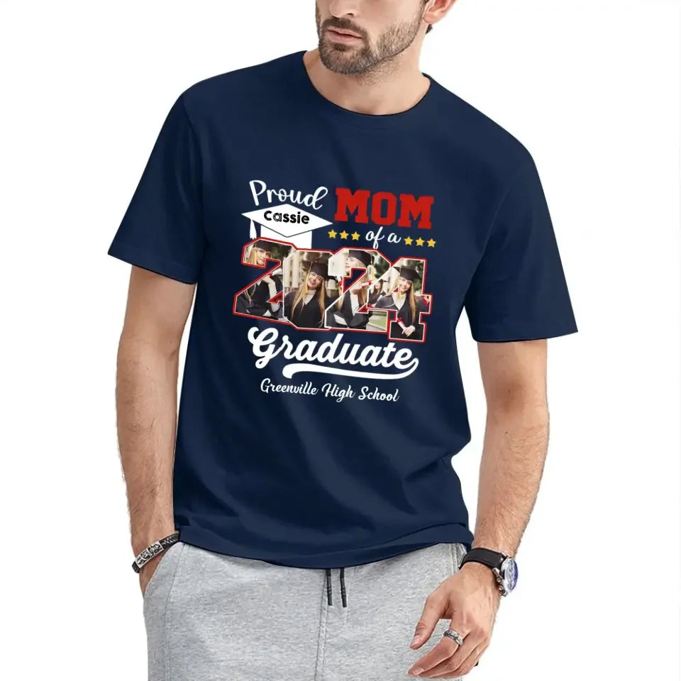 Custom 4 Photos Proud Family Of A Class Of 2024 Graduate Senior - Personalized Custom Graduation T Shirt - Joliny