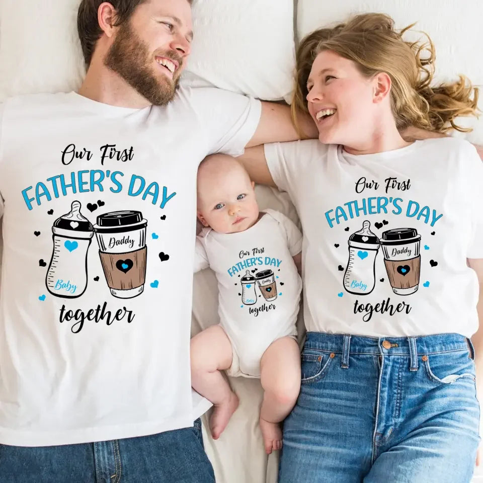 First Father's Day Together - Personalized Unisex T shirt & Baby Onesie - Joliny
