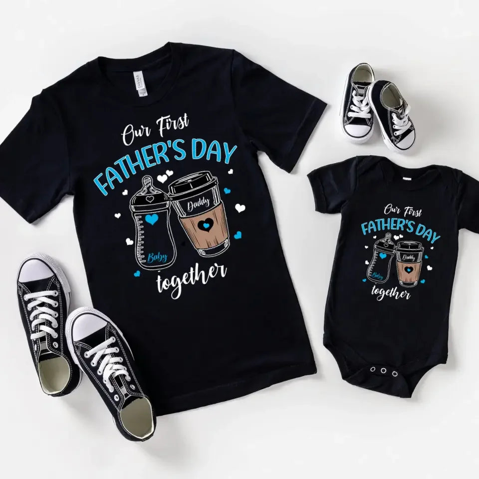 First Father's Day Together - Personalized Unisex T shirt & Baby Onesie - Joliny