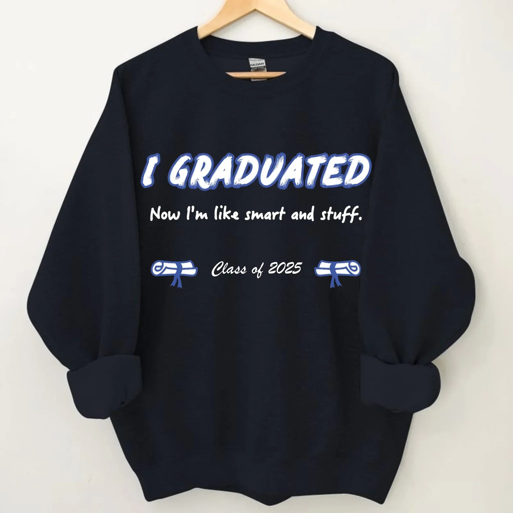 I Graduated - Customized Graduation-themed Clothing - The Commemorative Gifts for the Graduates - Joliny