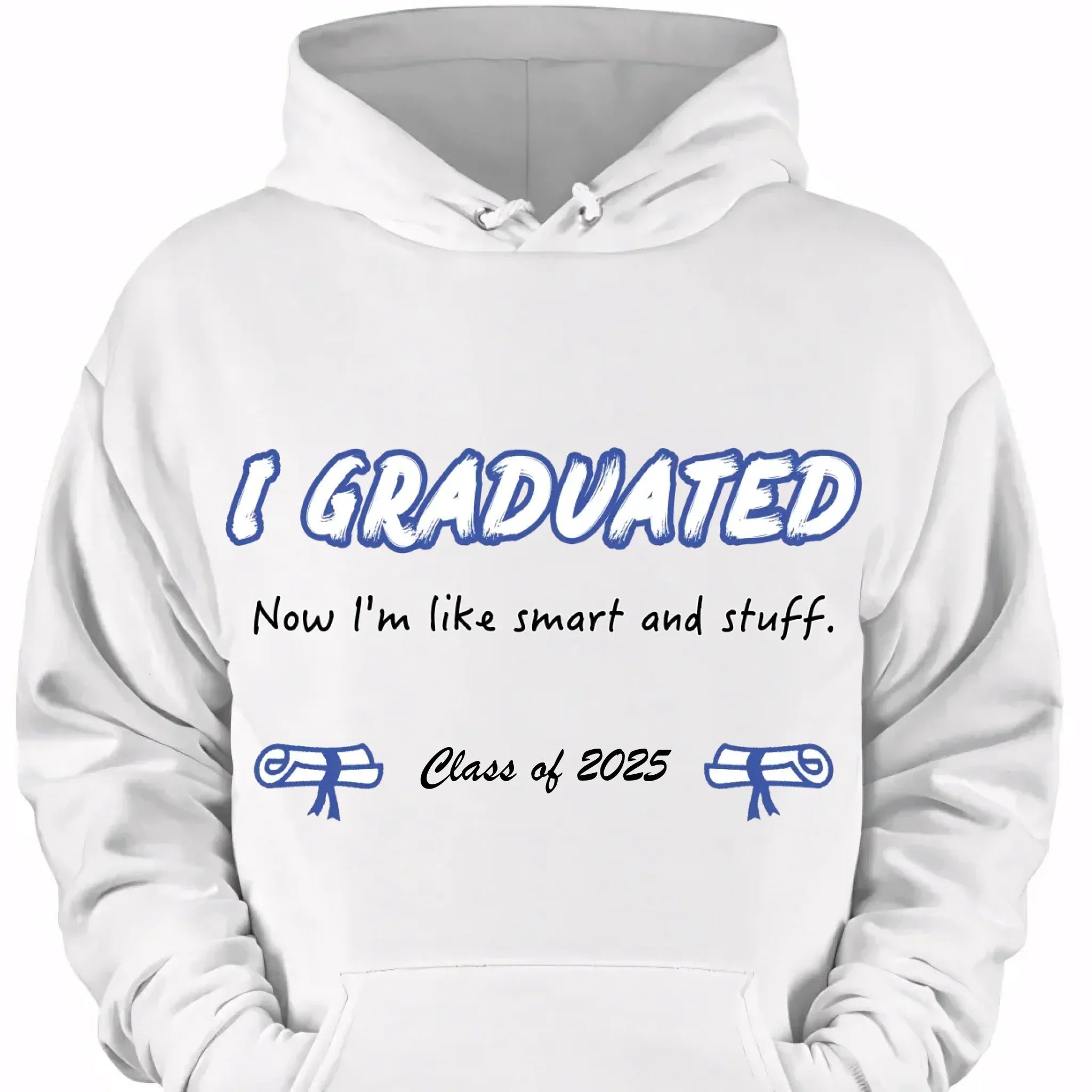 I Graduated - Customized Graduation-themed Clothing - The Commemorative Gifts for the Graduates - Joliny
