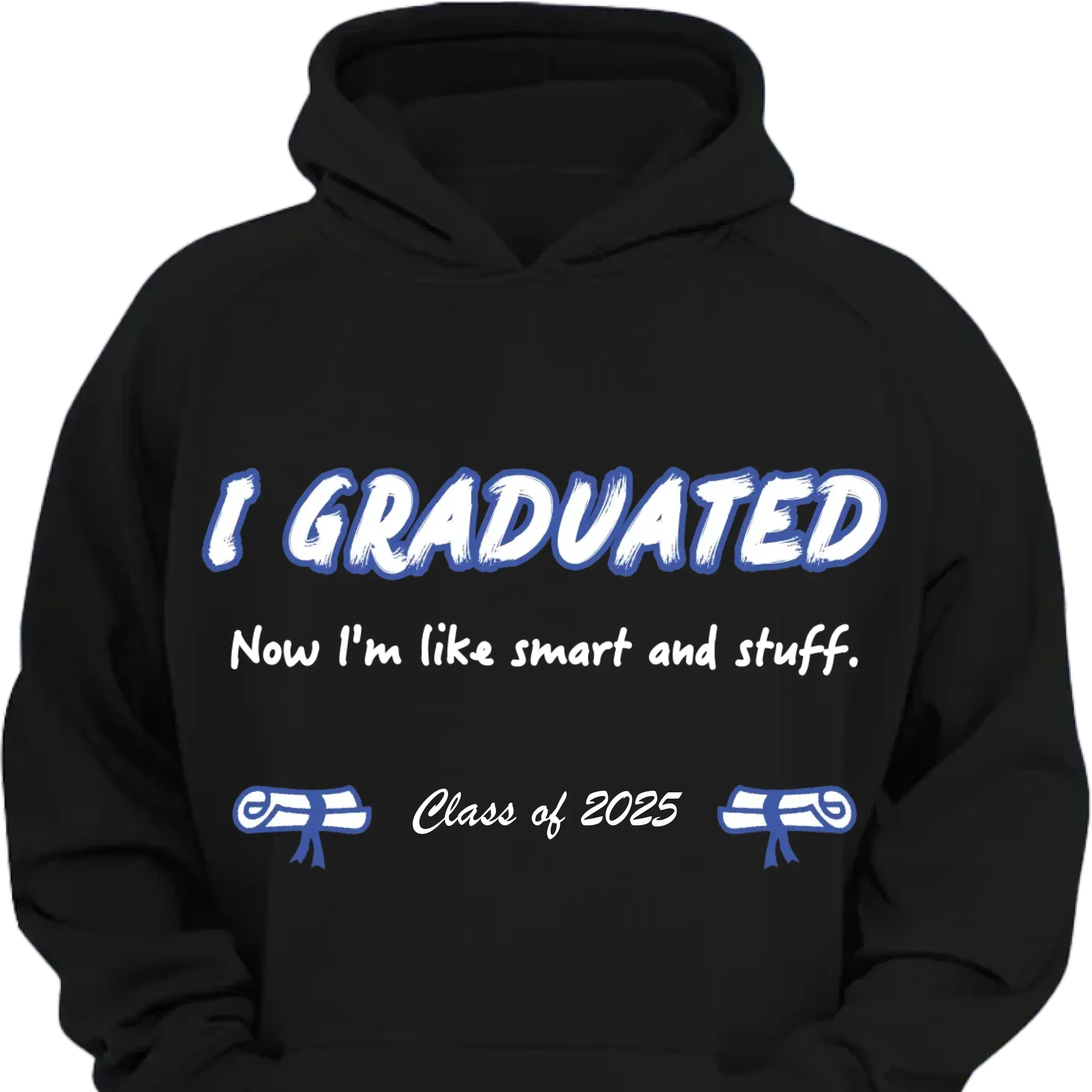 I Graduated - Customized Graduation-themed Clothing - The Commemorative Gifts for the Graduates - Joliny