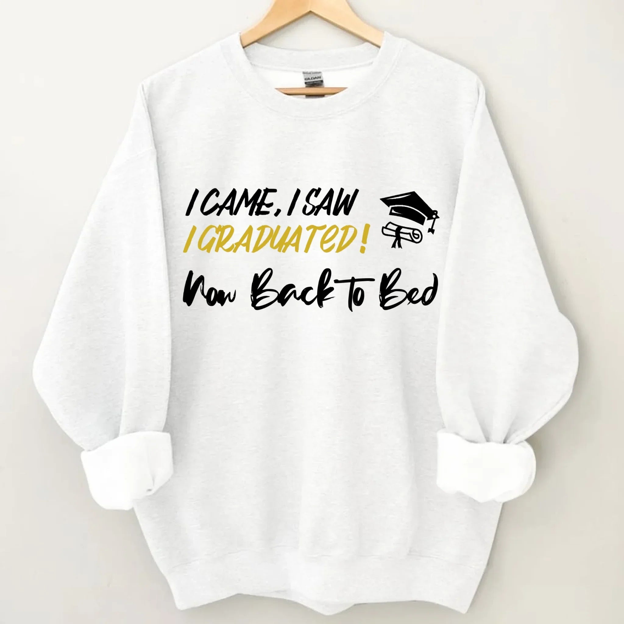 I Came,I Saw,I Graduated - Customized Graduation-themed Clothing - The Commemorative Gifts for the Graduates - Joliny