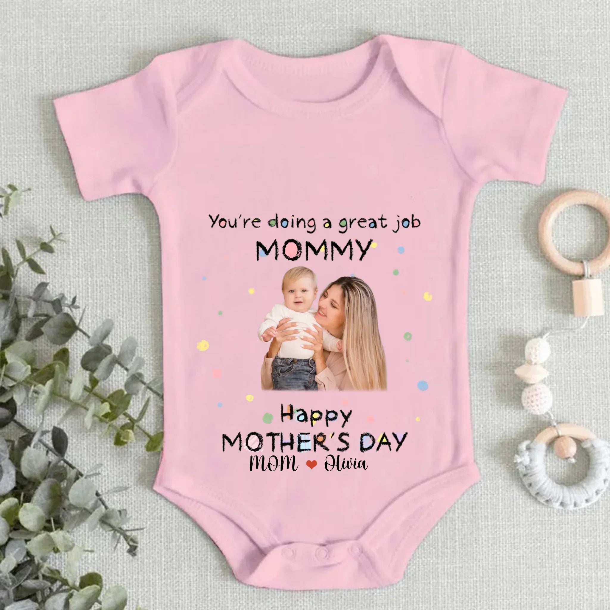 Custom Baby Onesies - You're doing a great job mommy Happy 1st Mother's Day - Personalized Onesie - Joliny