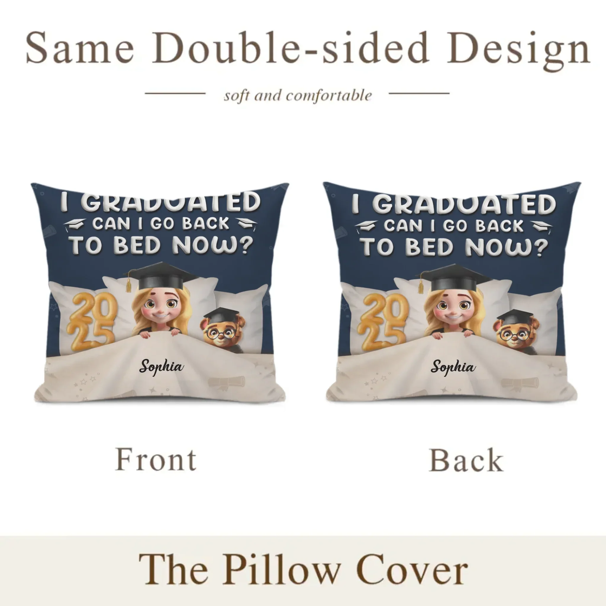 Graduated Can I Go Back To Bed Now - Personalized Pillow - Joliny