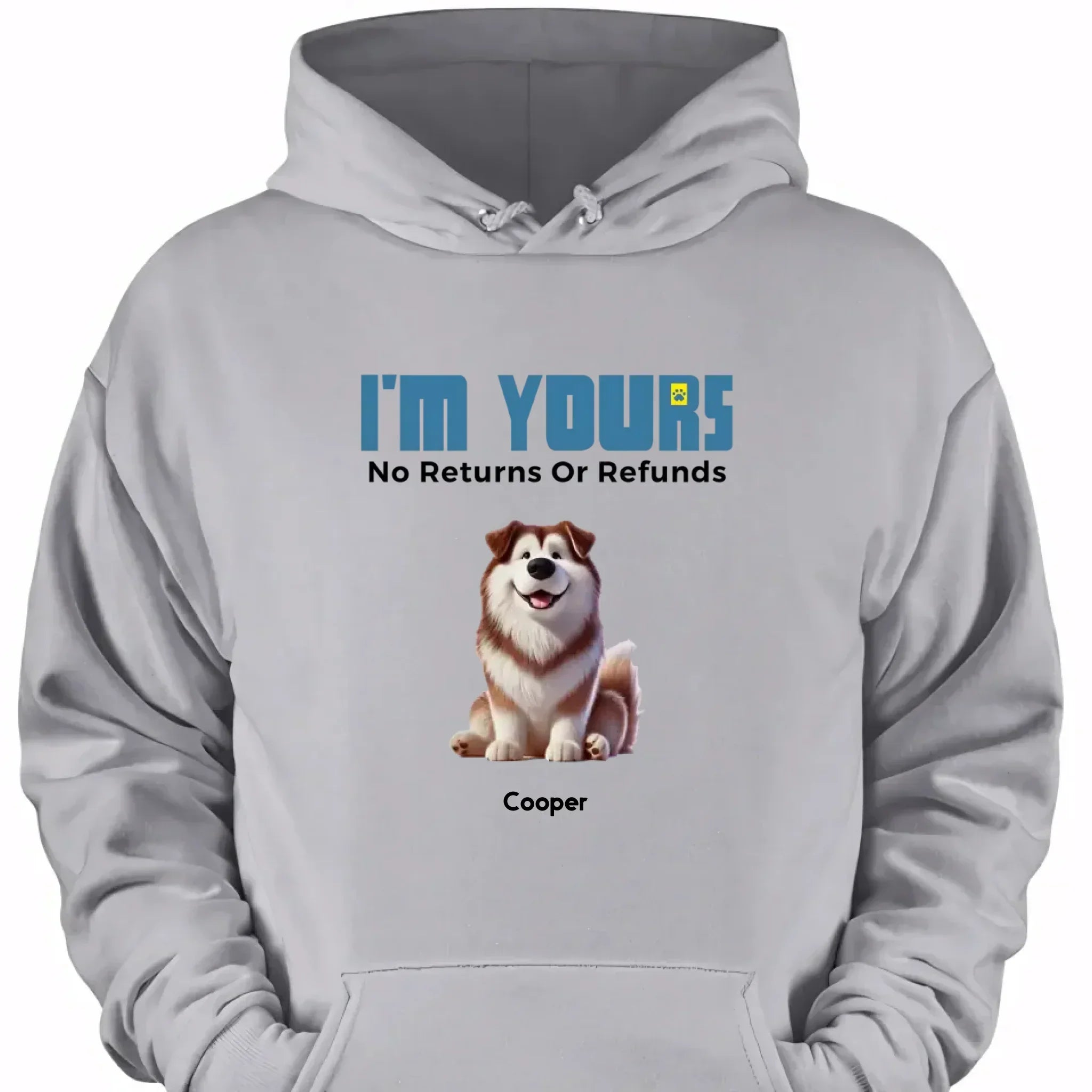 We're Yours No Returns Or Refunds - Personalized Clothing - Joliny