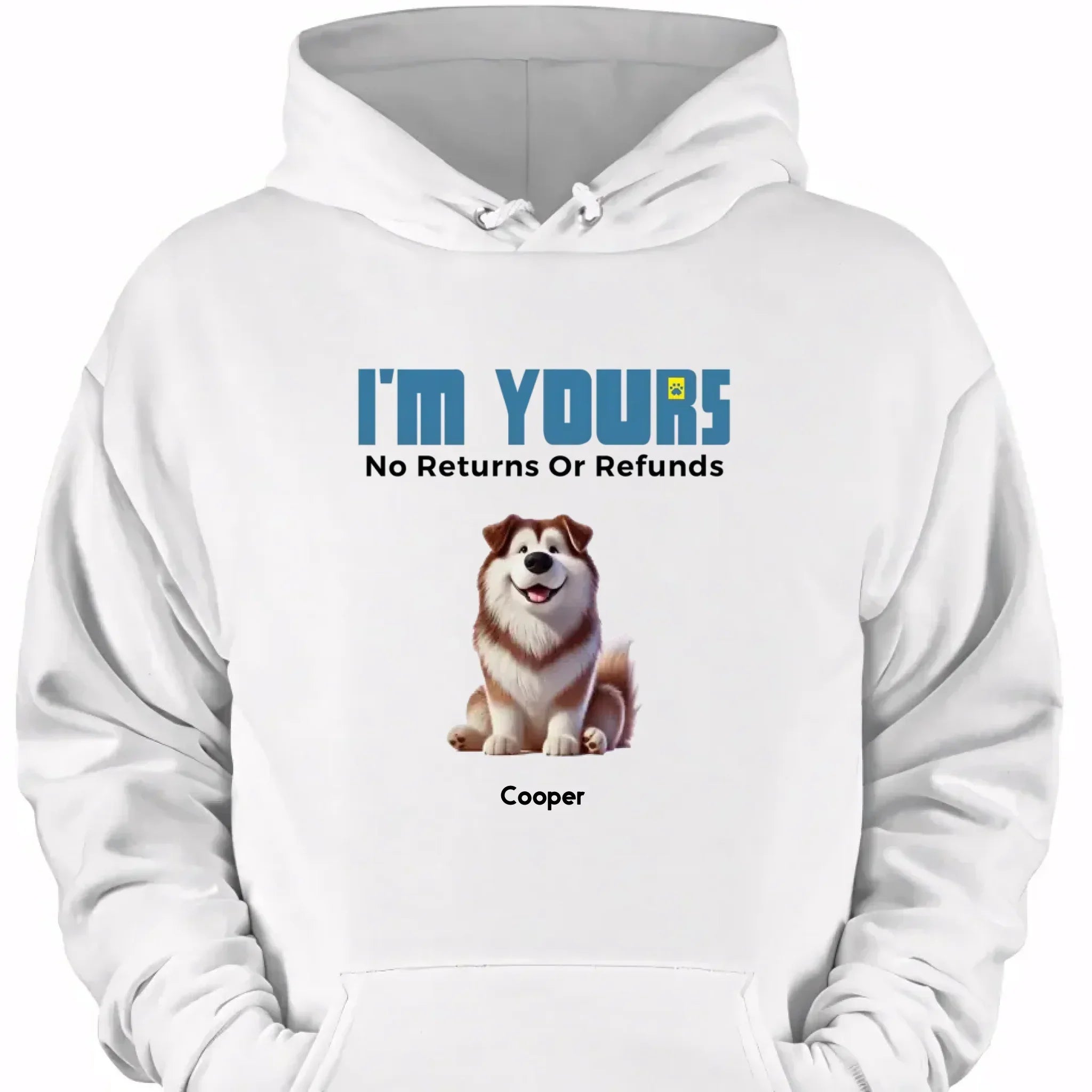 We're Yours No Returns Or Refunds - Personalized Clothing - Joliny