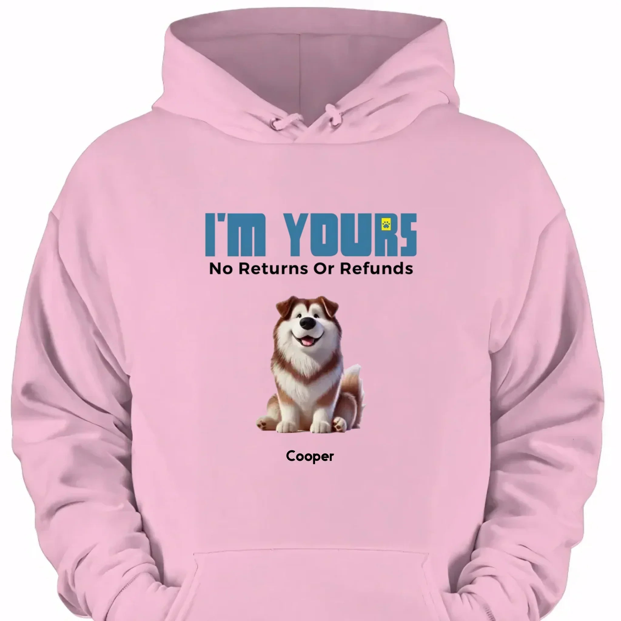 We're Yours No Returns Or Refunds - Personalized Clothing - Joliny