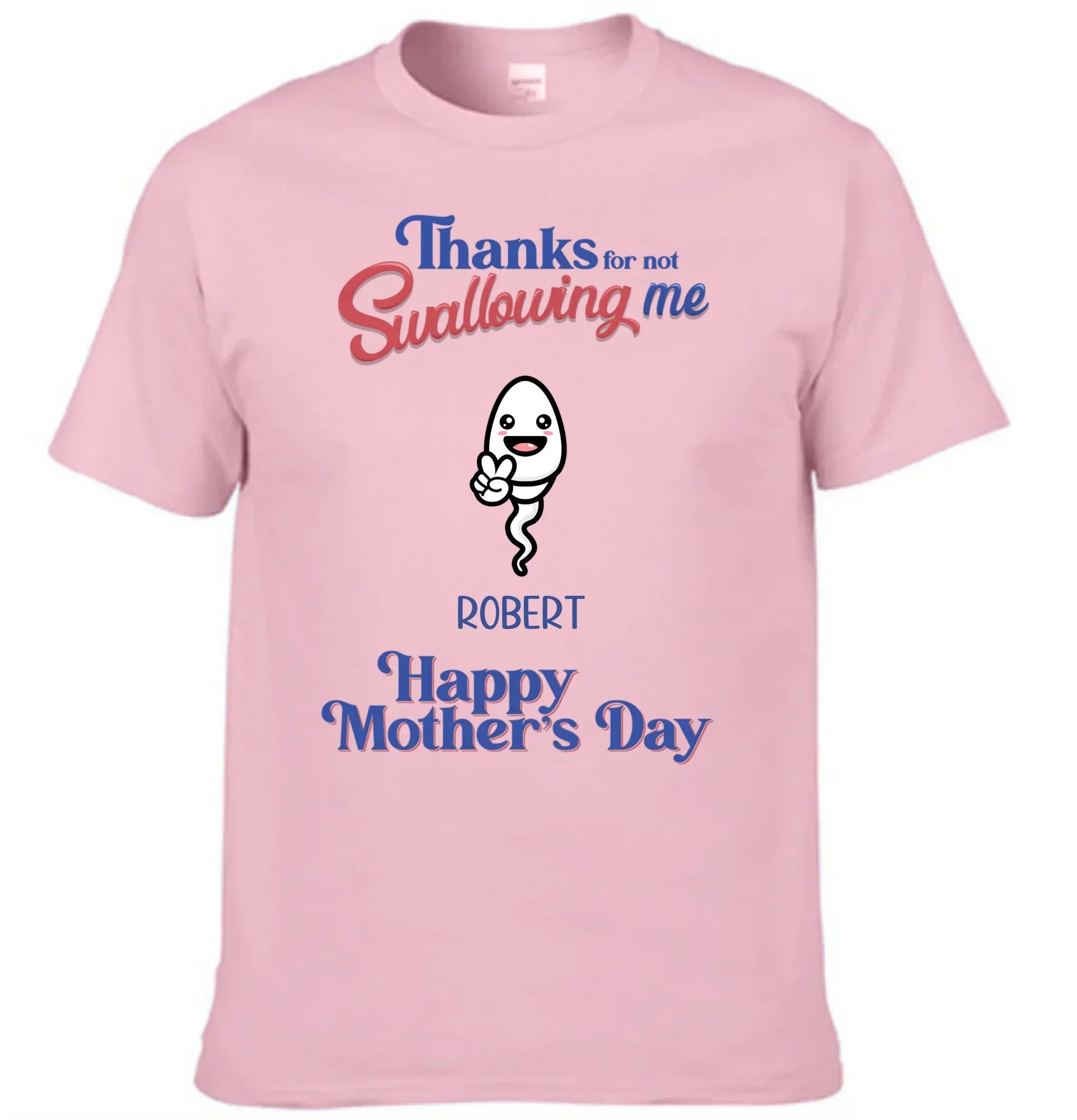 Thanks For Not Swallowing Us - Personalized Fun Clothing Design for Mother's Day - Gift for Mother - Joliny