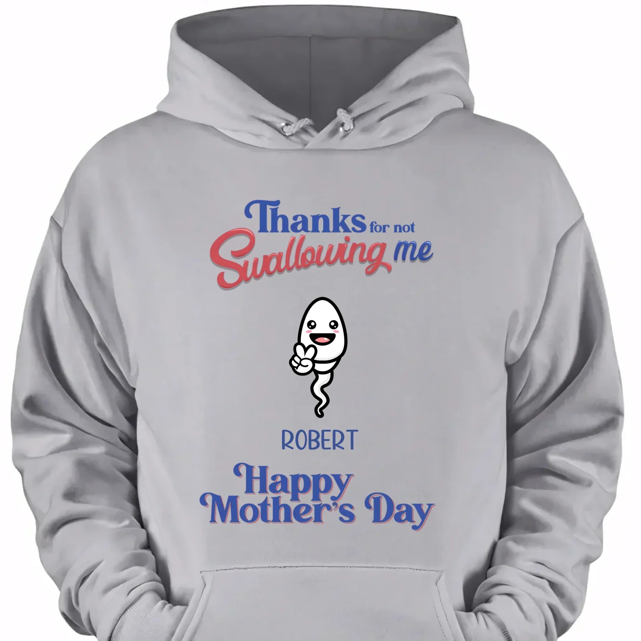 Thanks For Not Swallowing Us - Personalized Fun Clothing Design for Mother's Day - Gift for Mother - Joliny