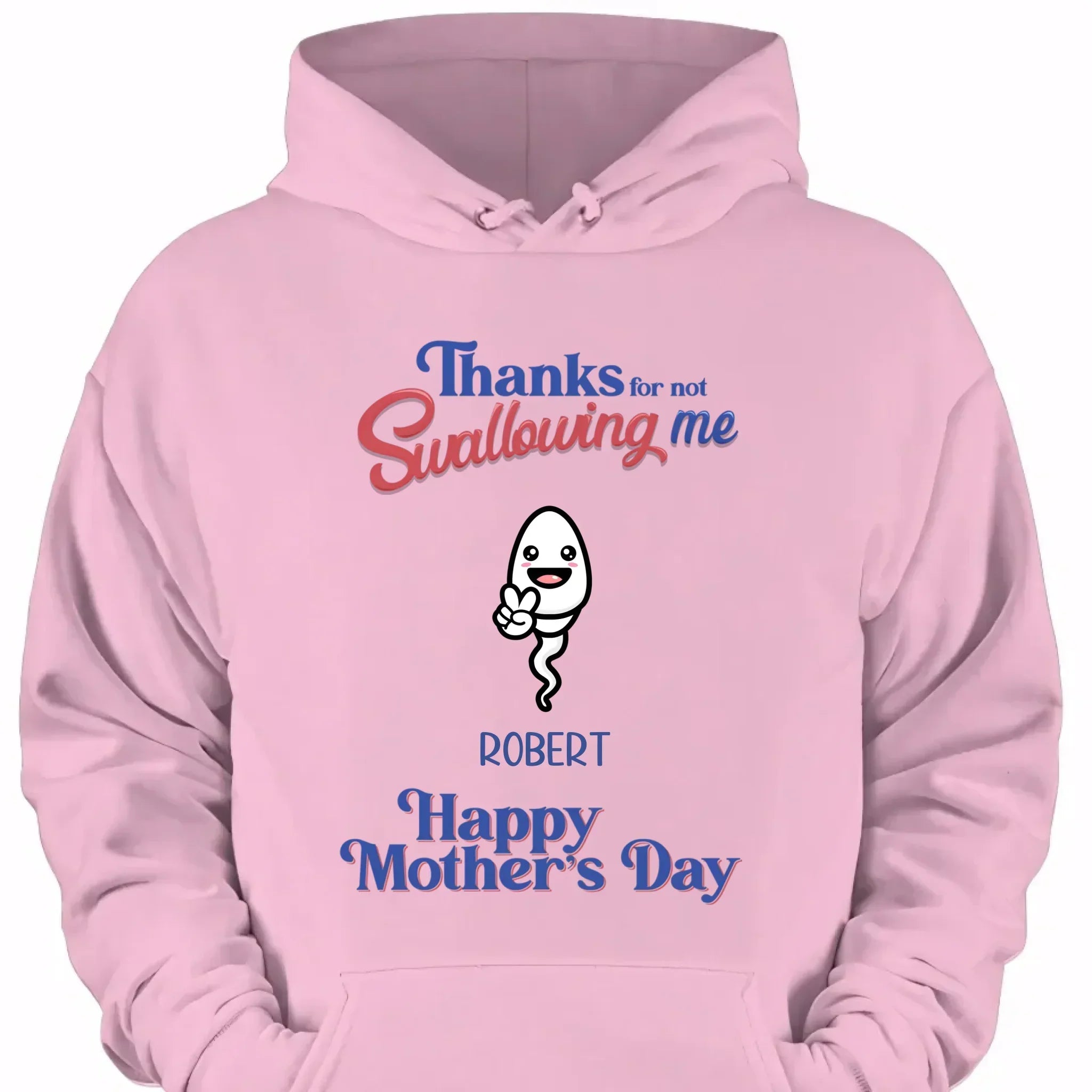 Thanks For Not Swallowing Us - Personalized Fun Clothing Design for Mother's Day - Gift for Mother - Joliny