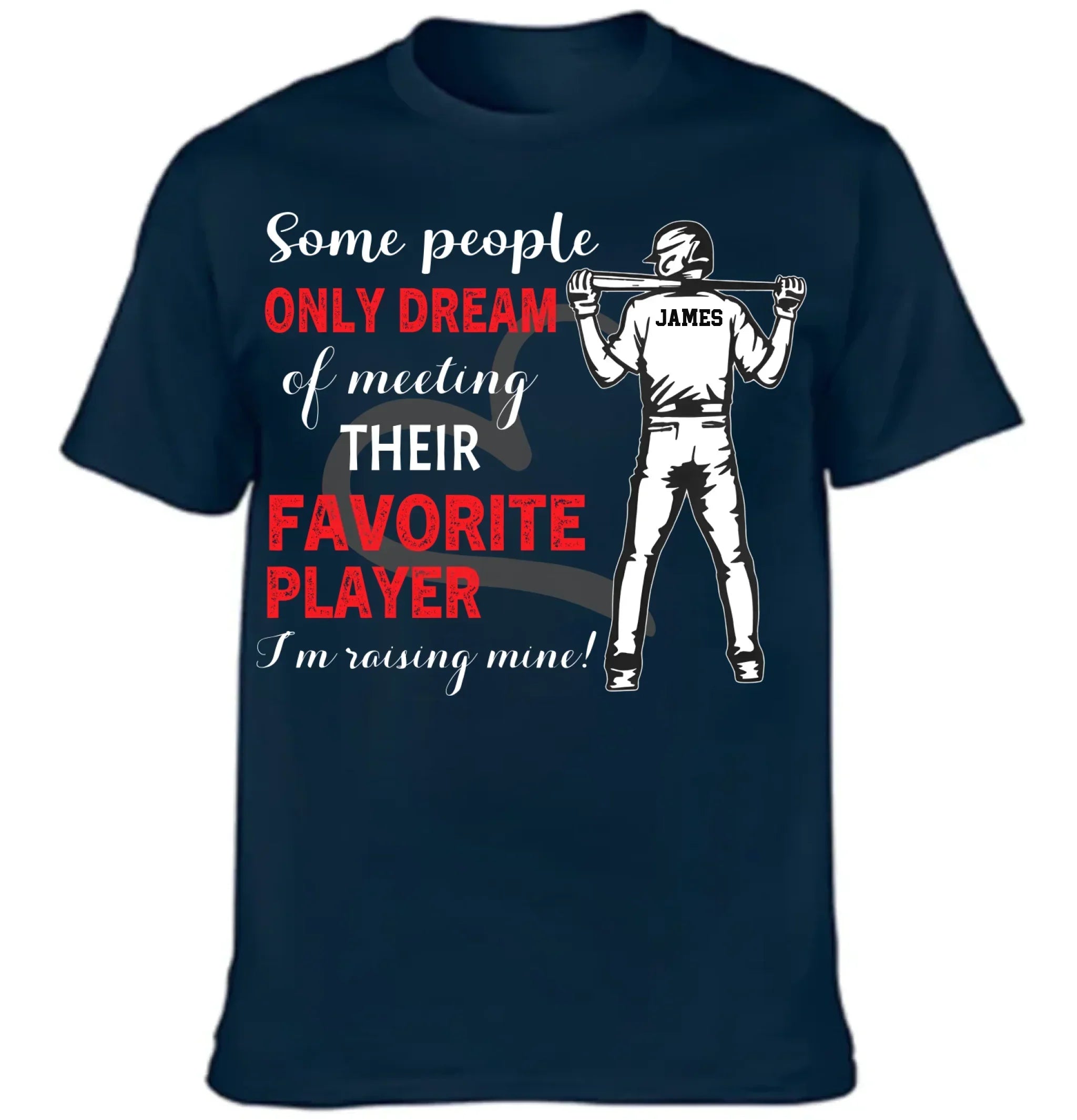 Personalized Baseball Boy T-shirt, Some People Only Dream Of Meeting Their Favorite Player, Sports Tees Mother's Day Gift For Baseball / Hockey / Basketball Lovers and Players - Joliny