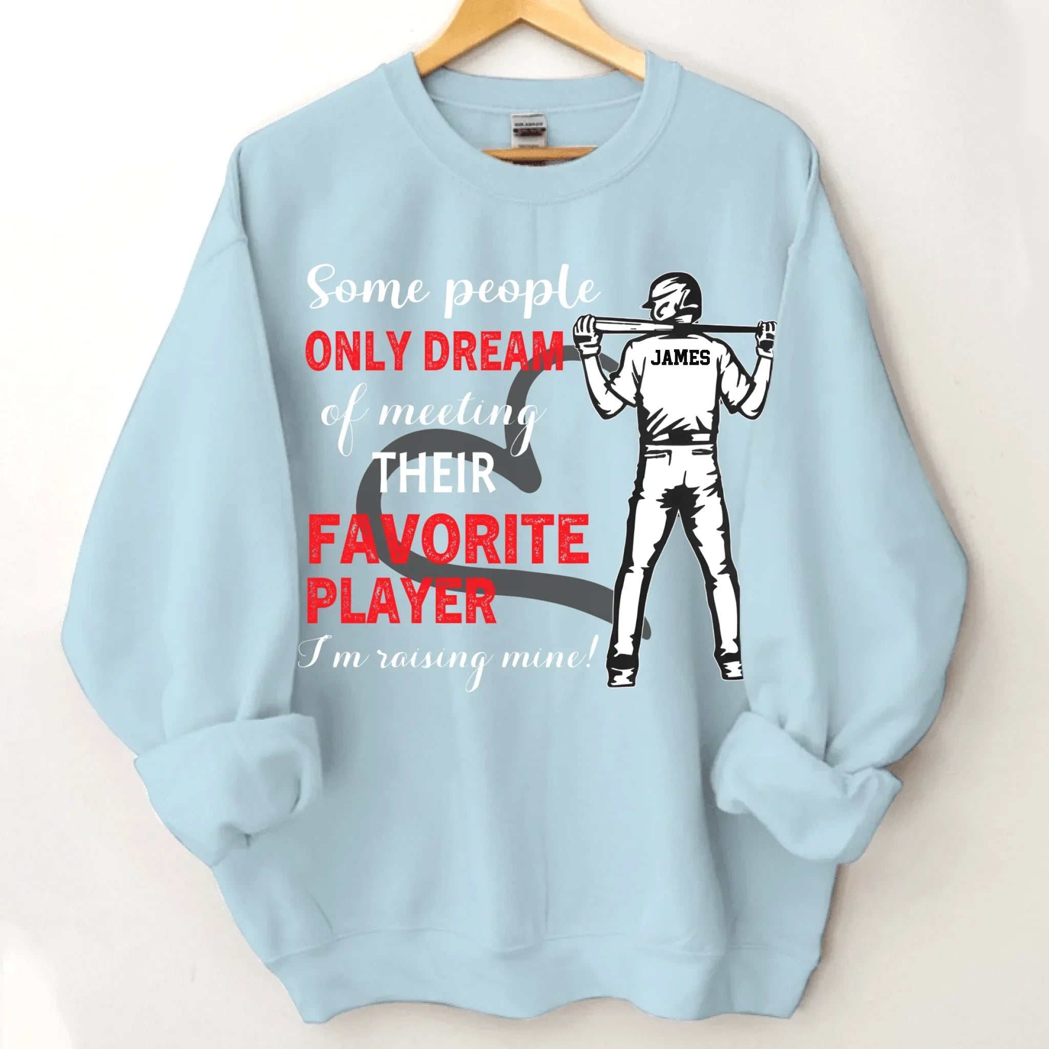 Personalized Baseball Boy T-shirt, Some People Only Dream Of Meeting Their Favorite Player, Sports Tees Mother's Day Gift For Baseball / Hockey / Basketball Lovers and Players - Joliny