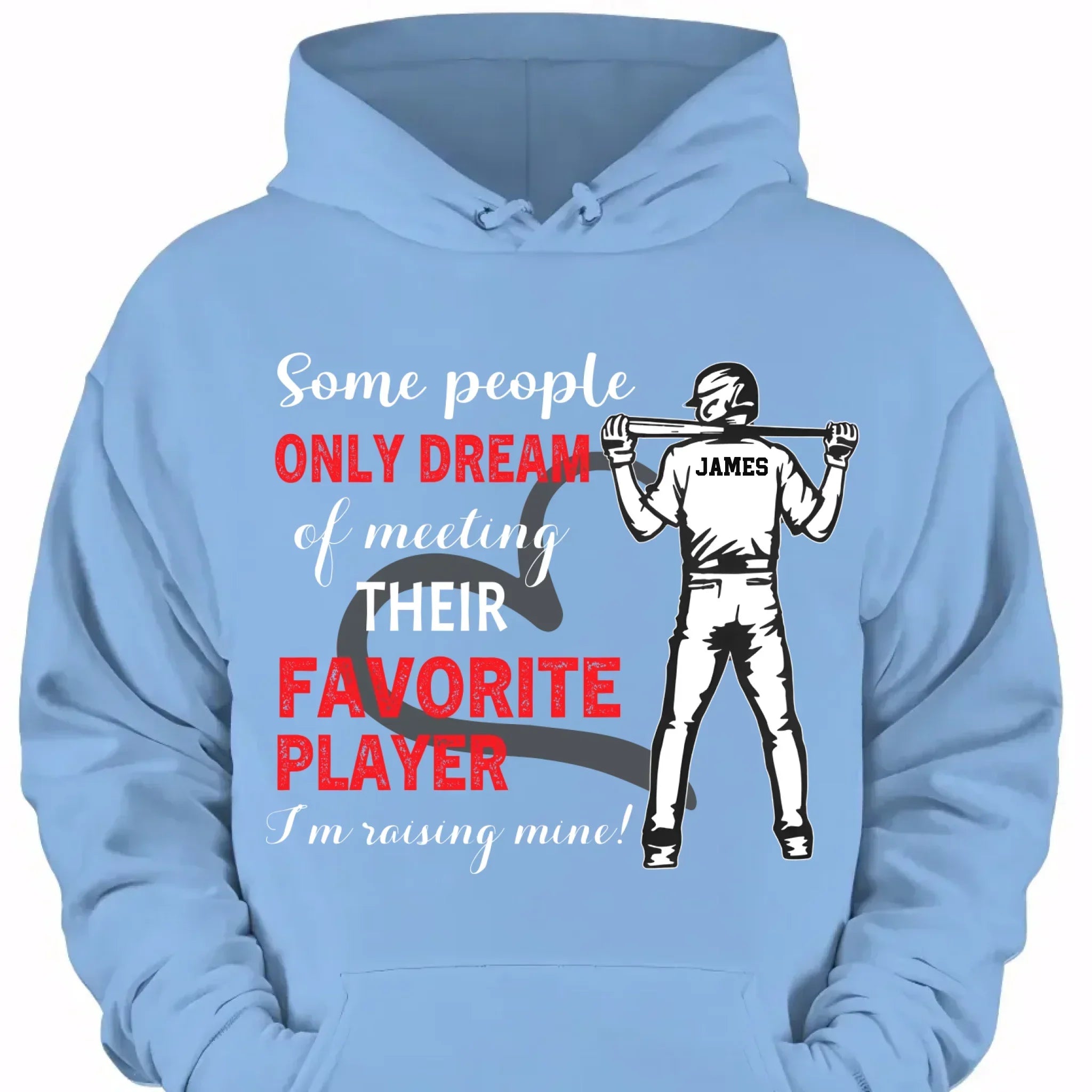 Personalized Baseball Boy T-shirt, Some People Only Dream Of Meeting Their Favorite Player, Sports Tees Mother's Day Gift For Baseball / Hockey / Basketball Lovers and Players - Joliny