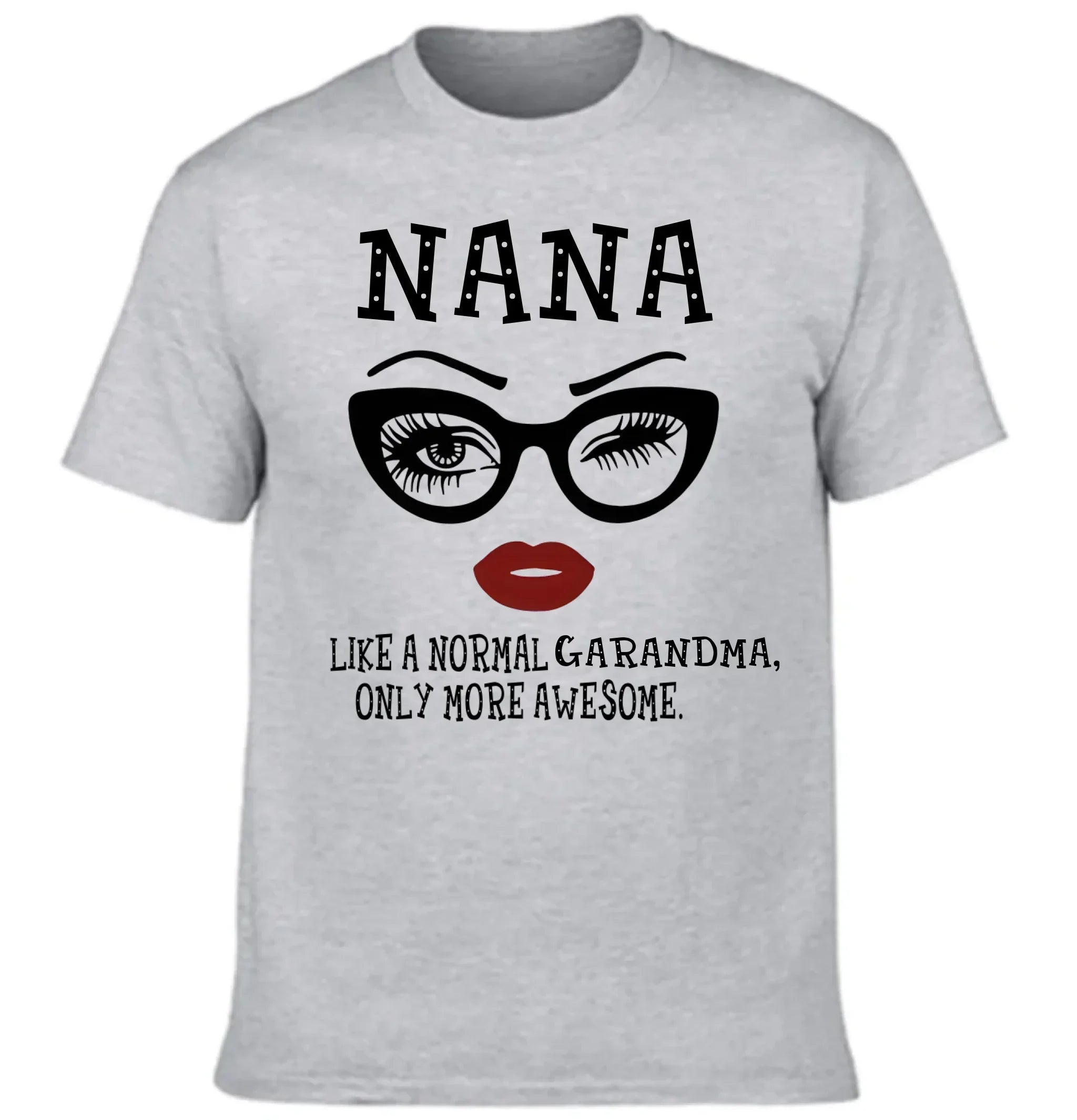 Nana - Like Normal Grandma Only More Awesome Classic Clothes - Joliny