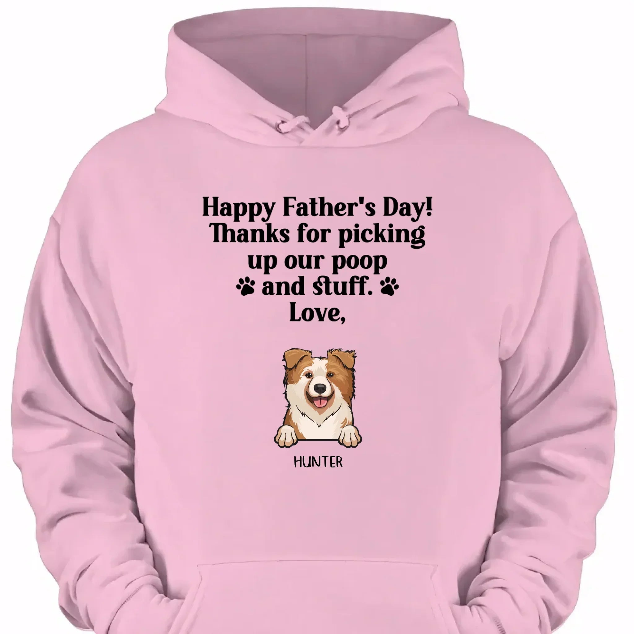 Thank For Picking Up Our Poop - Custom Clothes for Pet Lovers - Father's Day Gift - Joliny