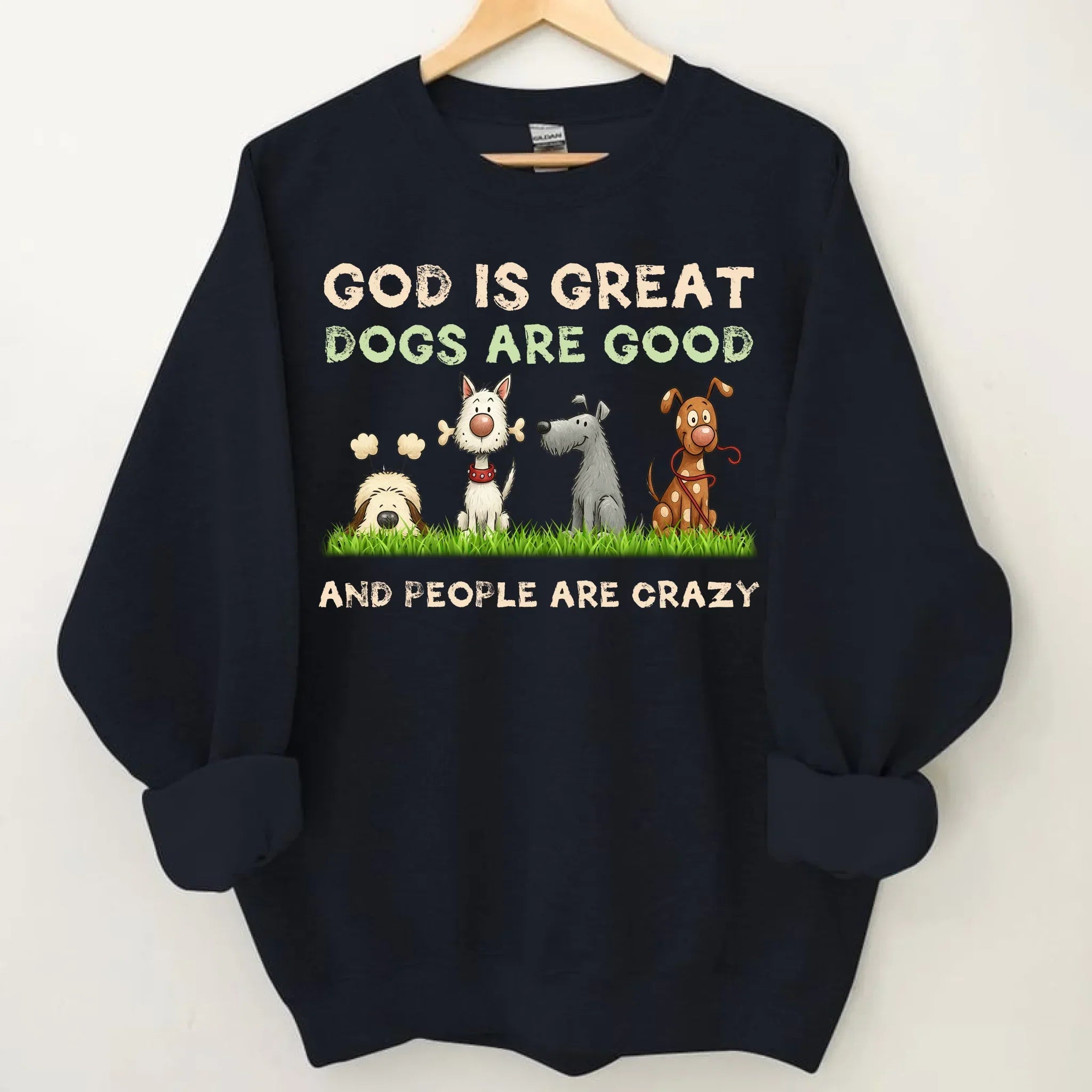 God Is Great Dog Are Good - Personalized Clothes - Joliny