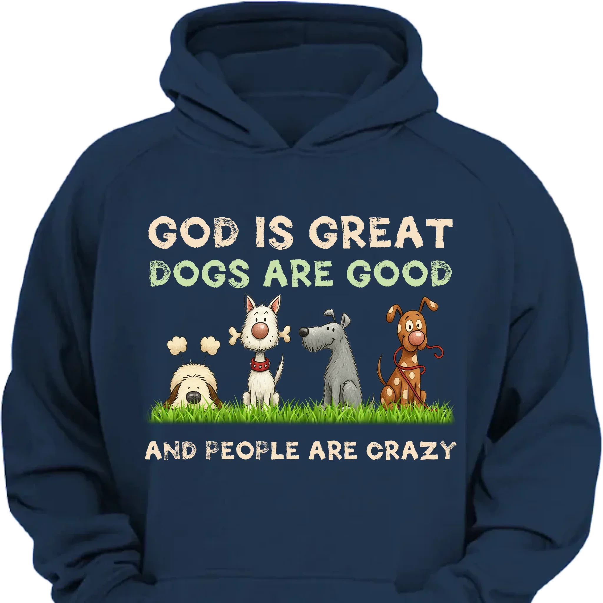 God Is Great Dog Are Good - Personalized Clothes - Joliny