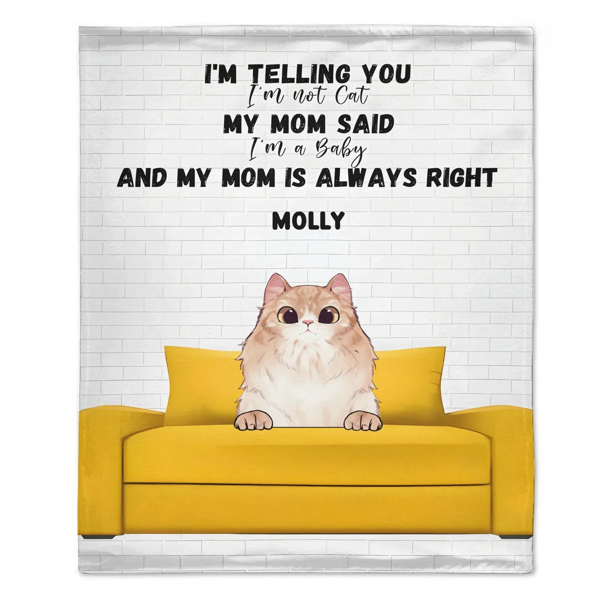 My Mom is Always Right - Personalized Blanket - Joliny