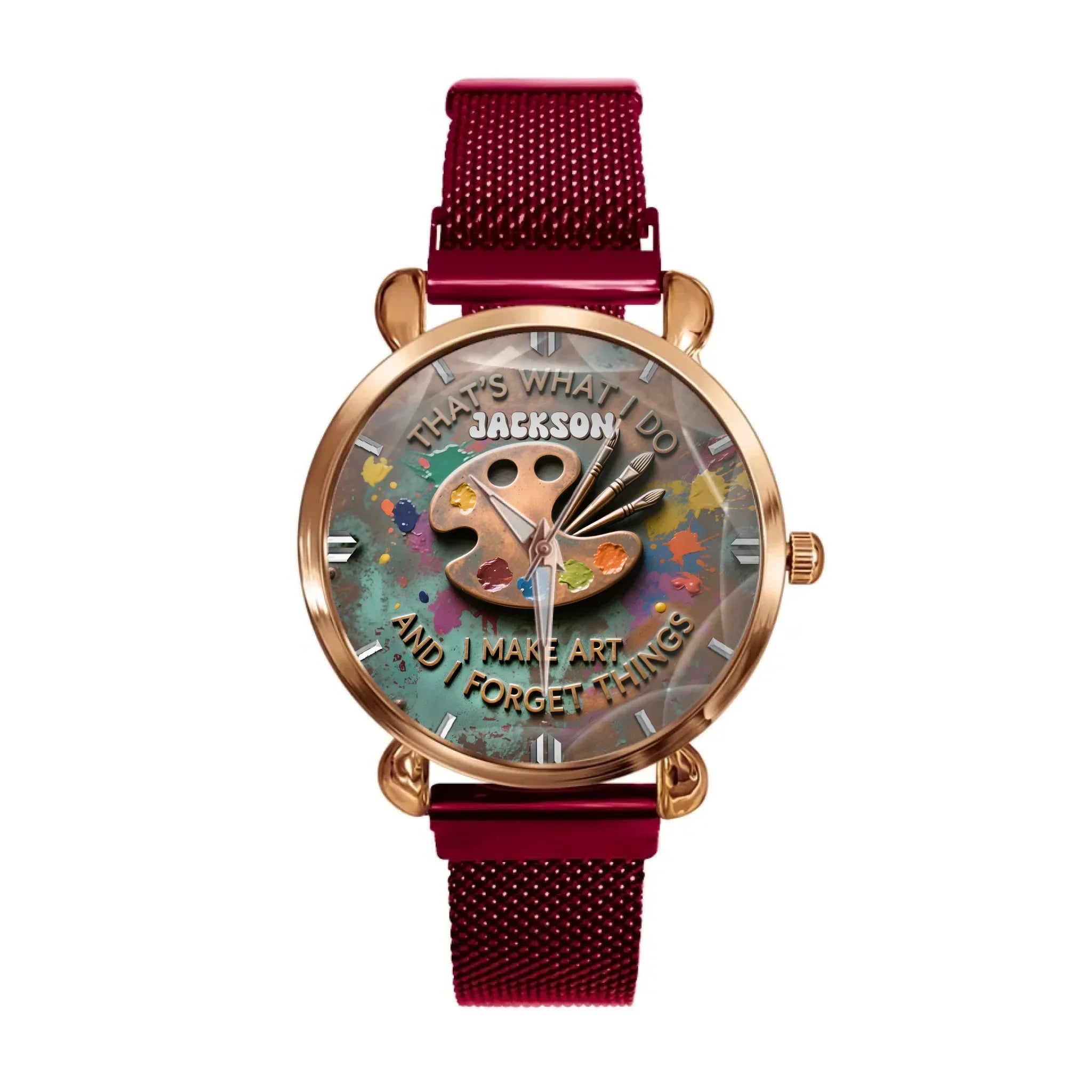 That's What I Do I Make Art and I Forget Things - Personalized Name Palette Watch - Joliny