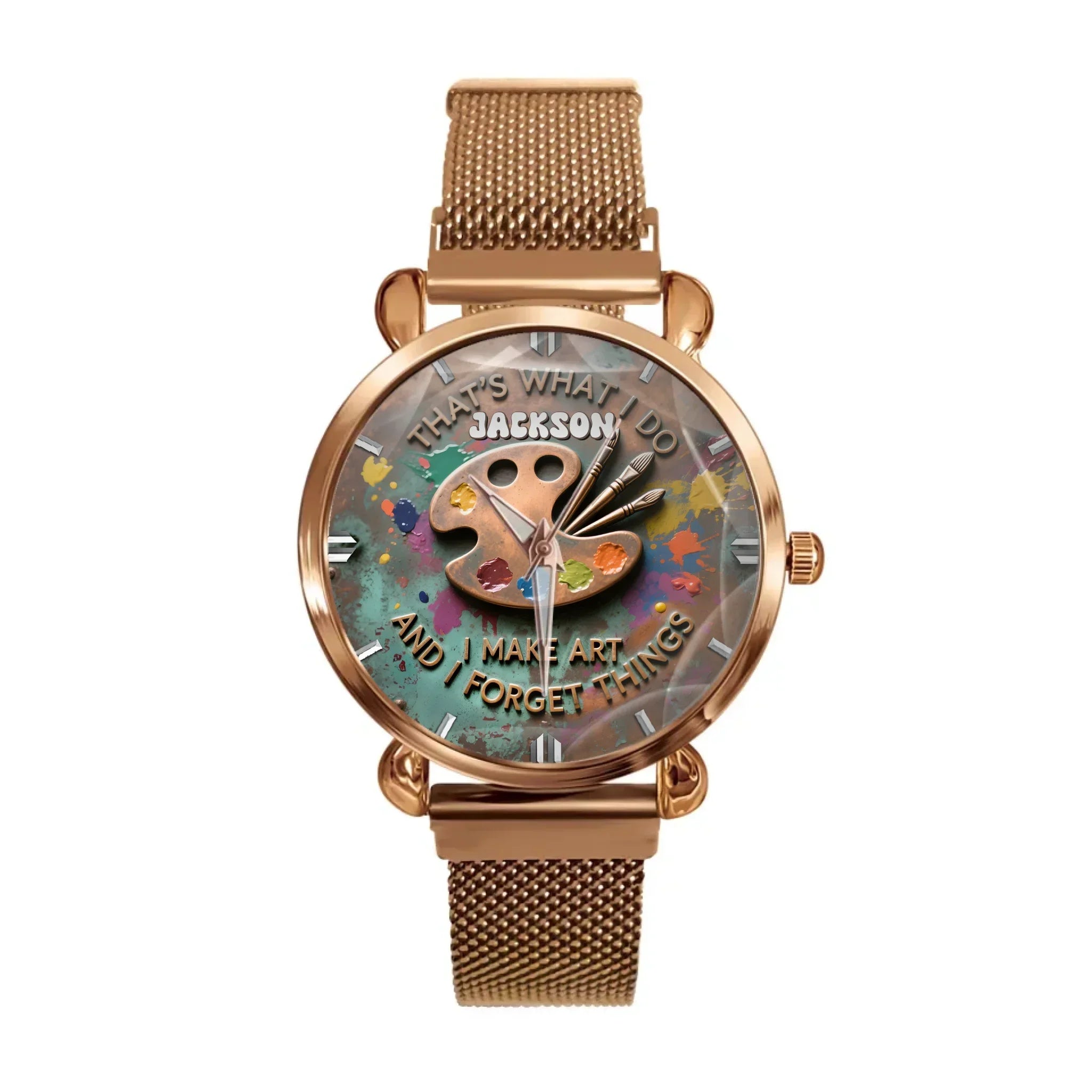 That's What I Do I Make Art and I Forget Things - Personalized Name Palette Watch - Joliny