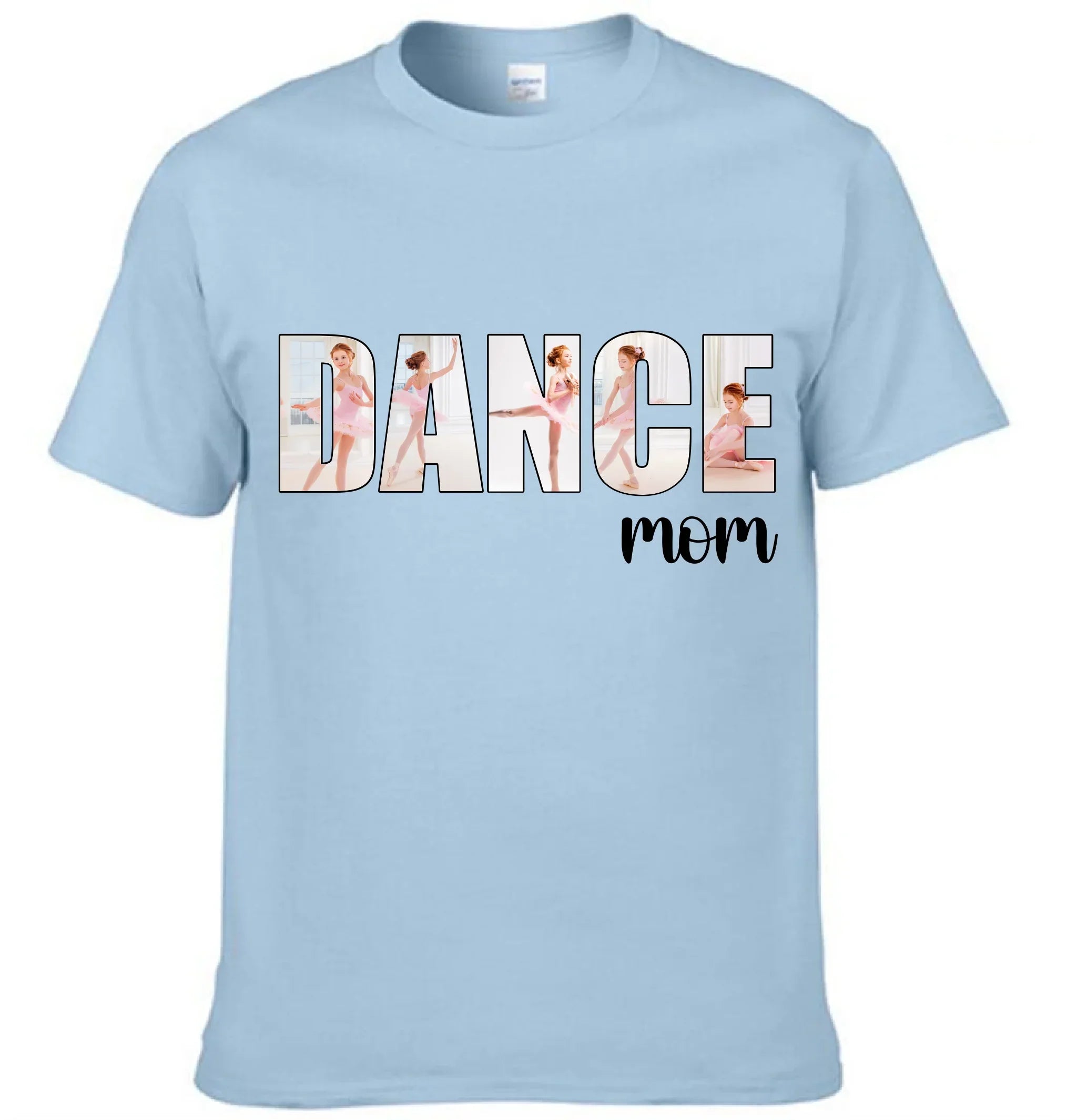 Dance Mom Customized Clothing - Personalized 5 Photos Collage - Gift For Dance Lovers