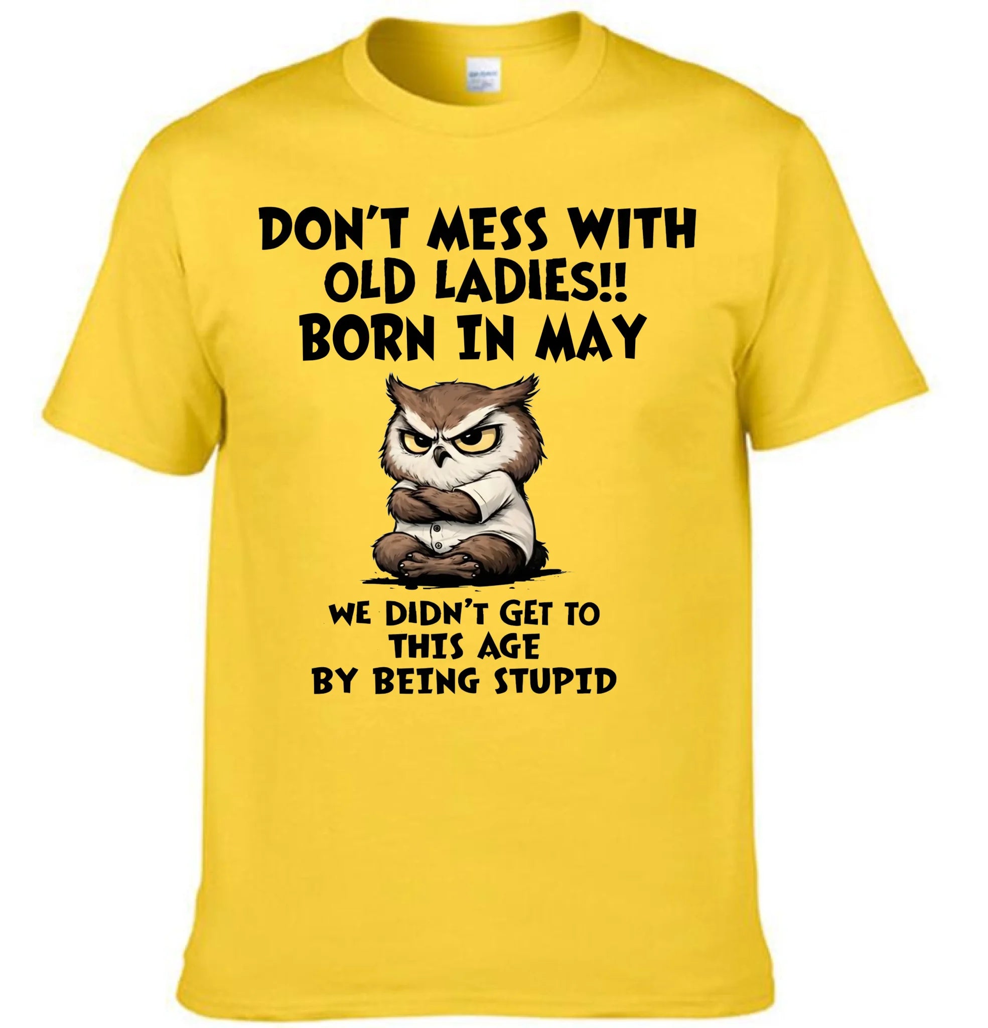DON’T MESS WITH OLD LADIES Customized Clothing – Personalized Month - Gift For Mother, Grandma