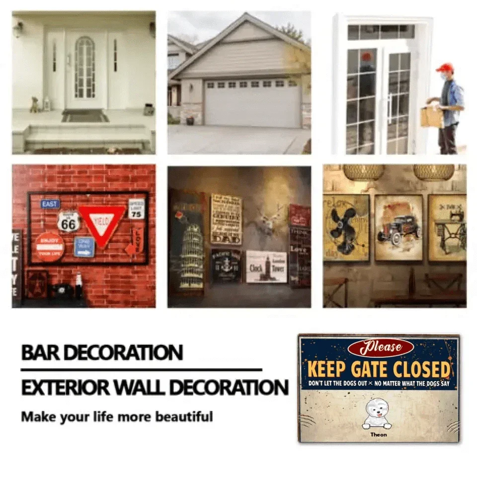 Keep the gate closed and don't let the dog out - fun personalized dog tin painting - Joliny