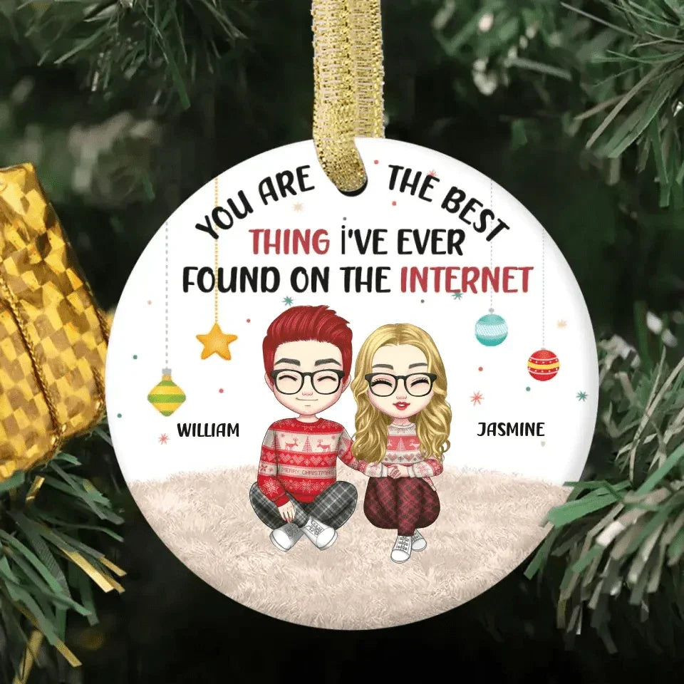 Couple Personalized Custom Ceramic Round Shaped Ornament - You're The Best Thing - Christmas Gift For Husband Wife, Anniversary - Joliny