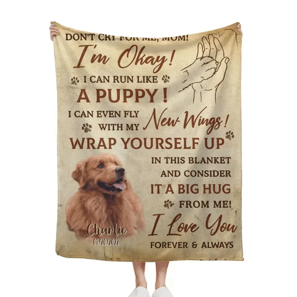 Custom Memorial Personalized Photo Blanket - Don't Cry For Me I'm Okay - Sympathy Gift For Pet Owners, Pet Lovers - Joliny