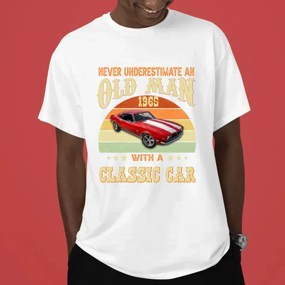 Custom Photo Never Underestimate An Old Man With A Classic Car Shirt - Joliny