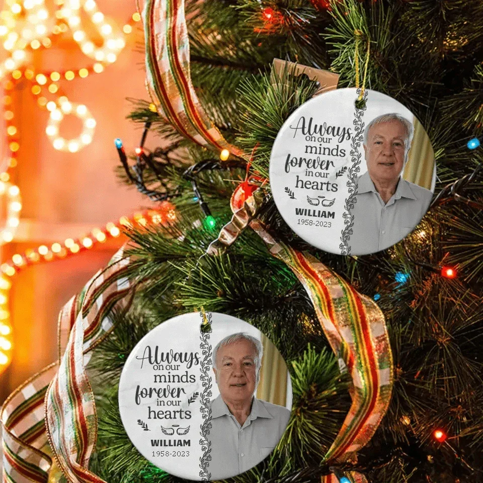 Custom Photo You'll Be Forever In Our Hearts - Memorial Personalized Round Shaped Ceramic Ornament - Christmas Gift, Sympathy Gift - Joliny