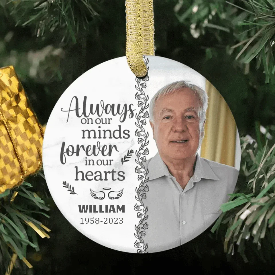 Custom Photo You'll Be Forever In Our Hearts - Memorial Personalized Round Shaped Ceramic Ornament - Christmas Gift, Sympathy Gift - Joliny
