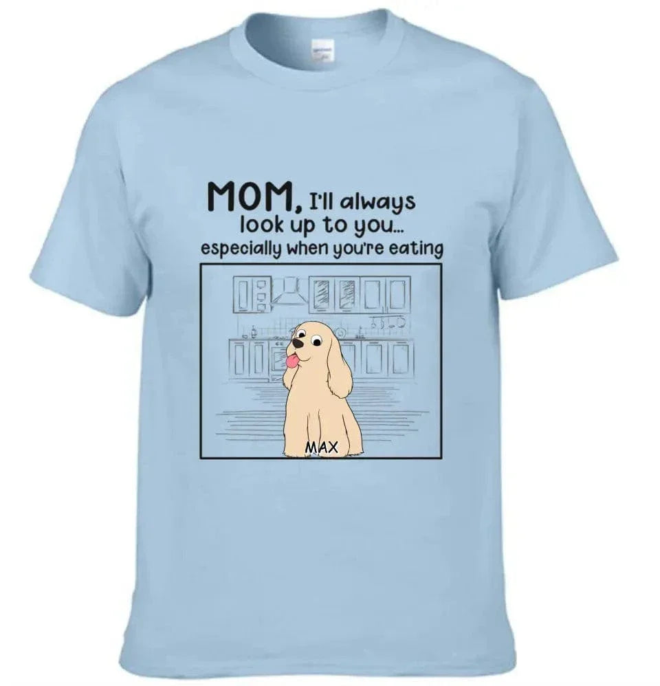 Dog Personalized Custom Unisex T-shirt - We'll Always Look Up To You - Joliny