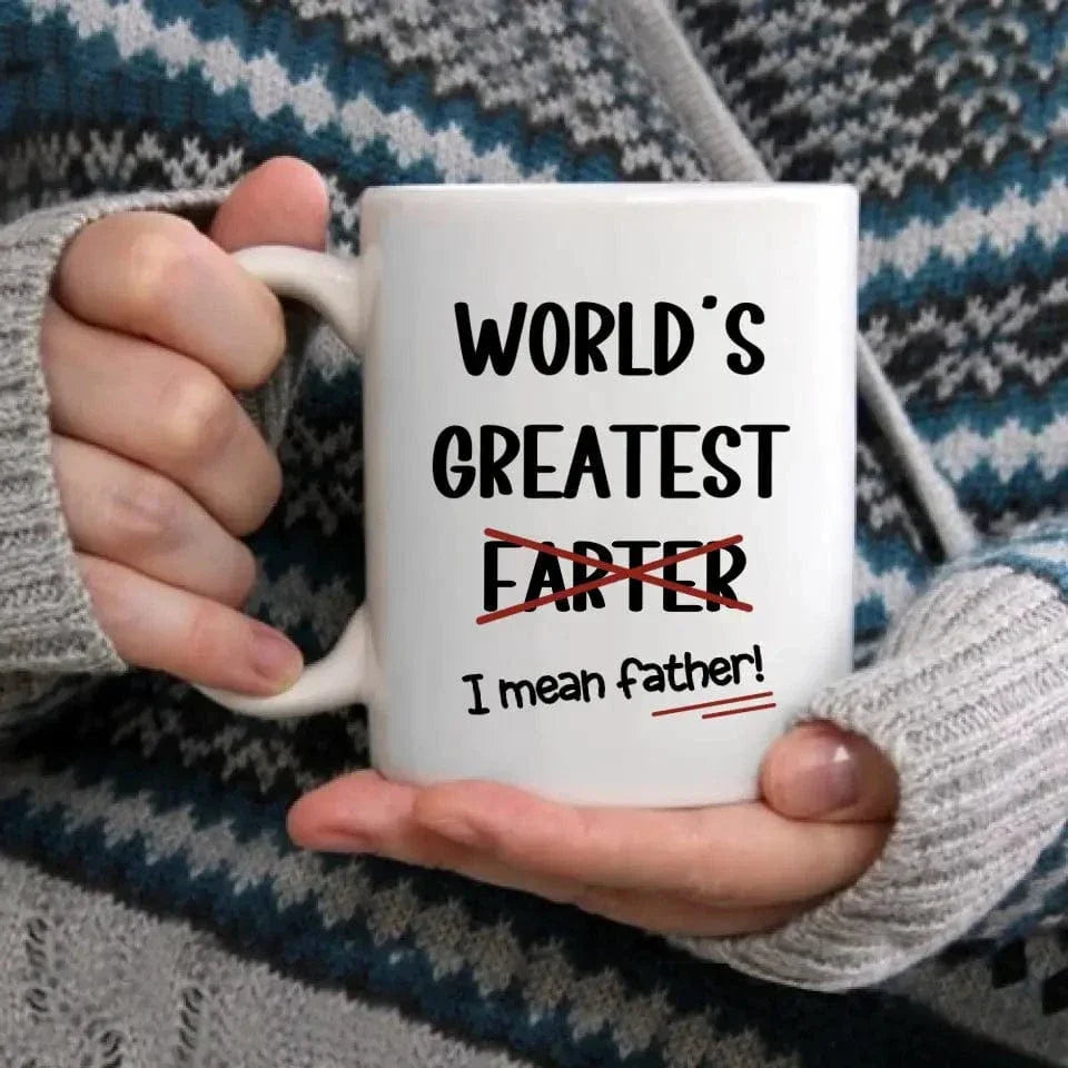 Funny Best Dad Coffee Mug, World's Greatest F, I Mean Father - Joliny