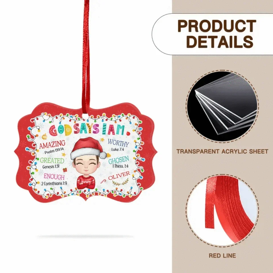 Gift For Grandchild God Says I Am - Benelux Acrylic Ornament - Joliny