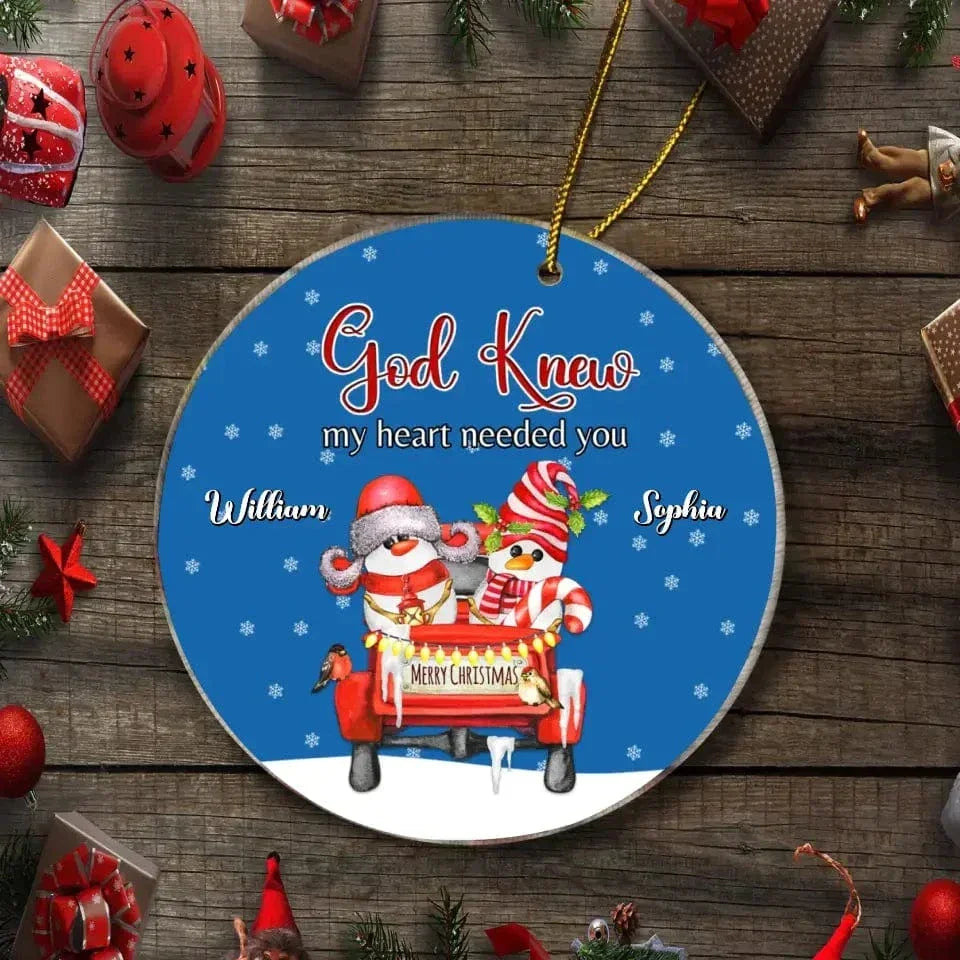 God Knew My Heart Needed You - Personalized Acrylic Ornament - Joliny