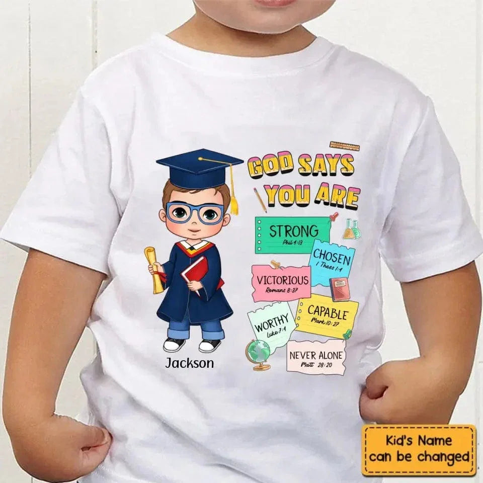 Graduation God Says I Am Kid T Shirt - Joliny