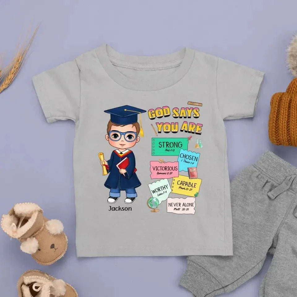 Graduation God Says I Am Kid T Shirt - Joliny