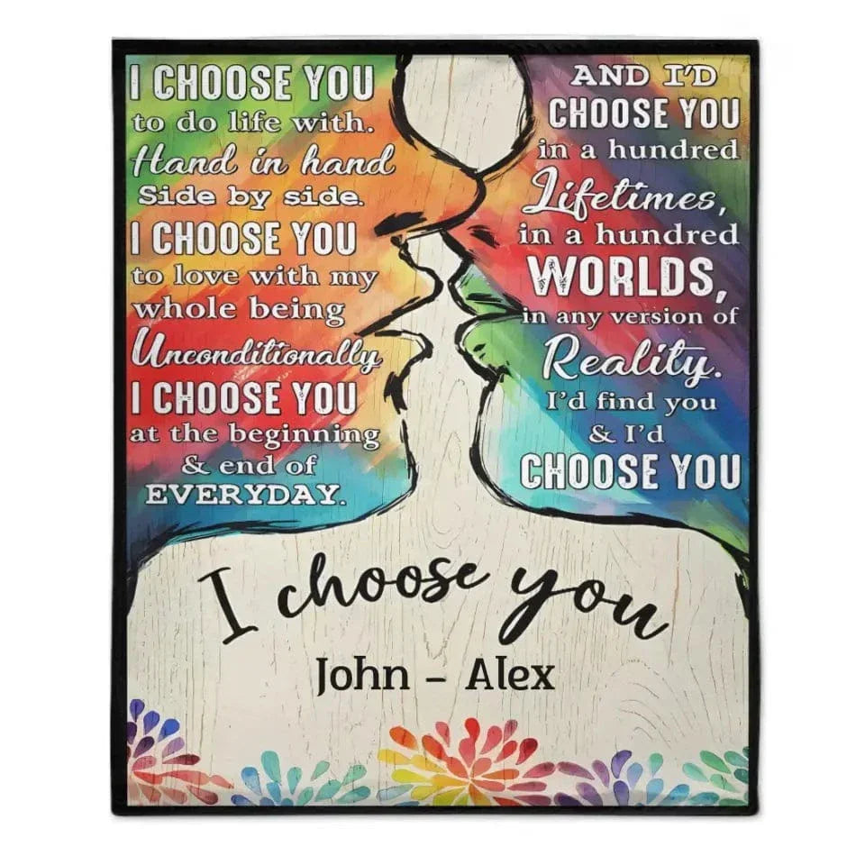 I Choose You To Do Life With - Couple Personalized LGBTQ Custom Vertical Canvas Wall Art & Blanket - Joliny