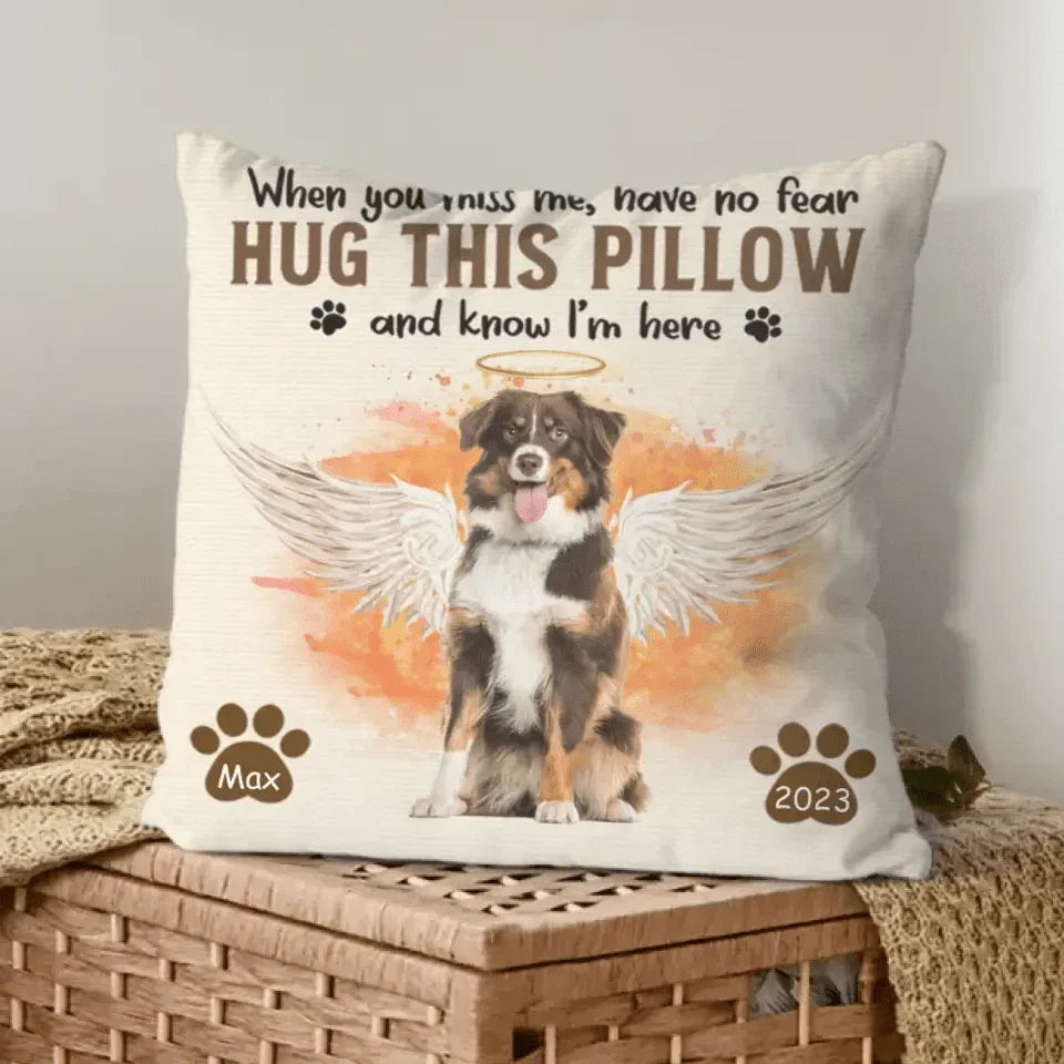 Memorial Personalized Custom Photo Pillow - I'm Here In Your Heart - Sympathy Gift For Pet Owners, Pet Lovers - Joliny