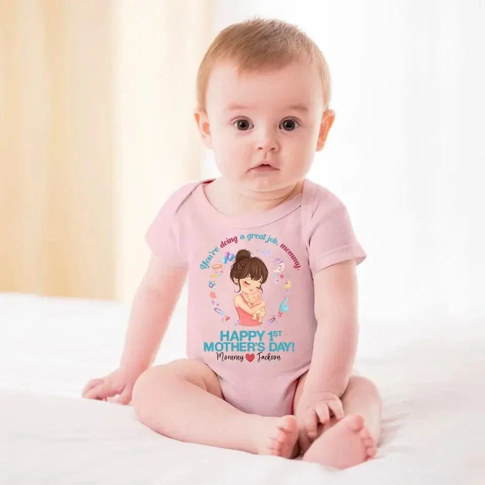 Mother and Baby - You're doing a great job mommy happy 1st mother's day - Personalized Baby Onesie - Joliny