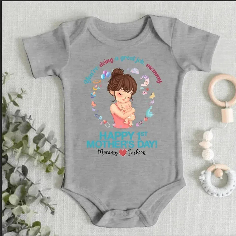 Mother and Baby - You're doing a great job mommy happy 1st mother's day - Personalized Baby Onesie - Joliny