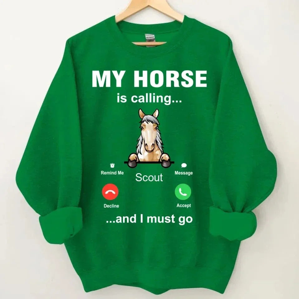 My Horse is Calling - Personalized Sweatshirt - Joliny