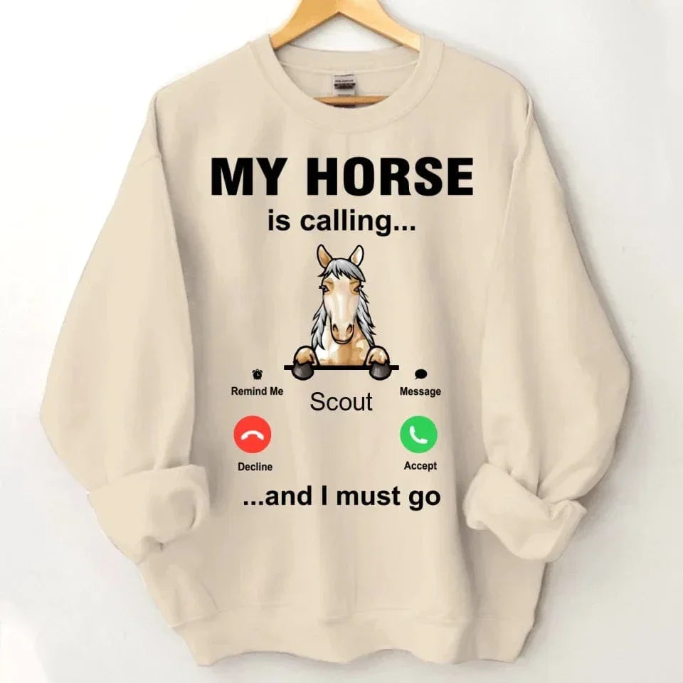My Horse is Calling - Personalized Sweatshirt - Joliny