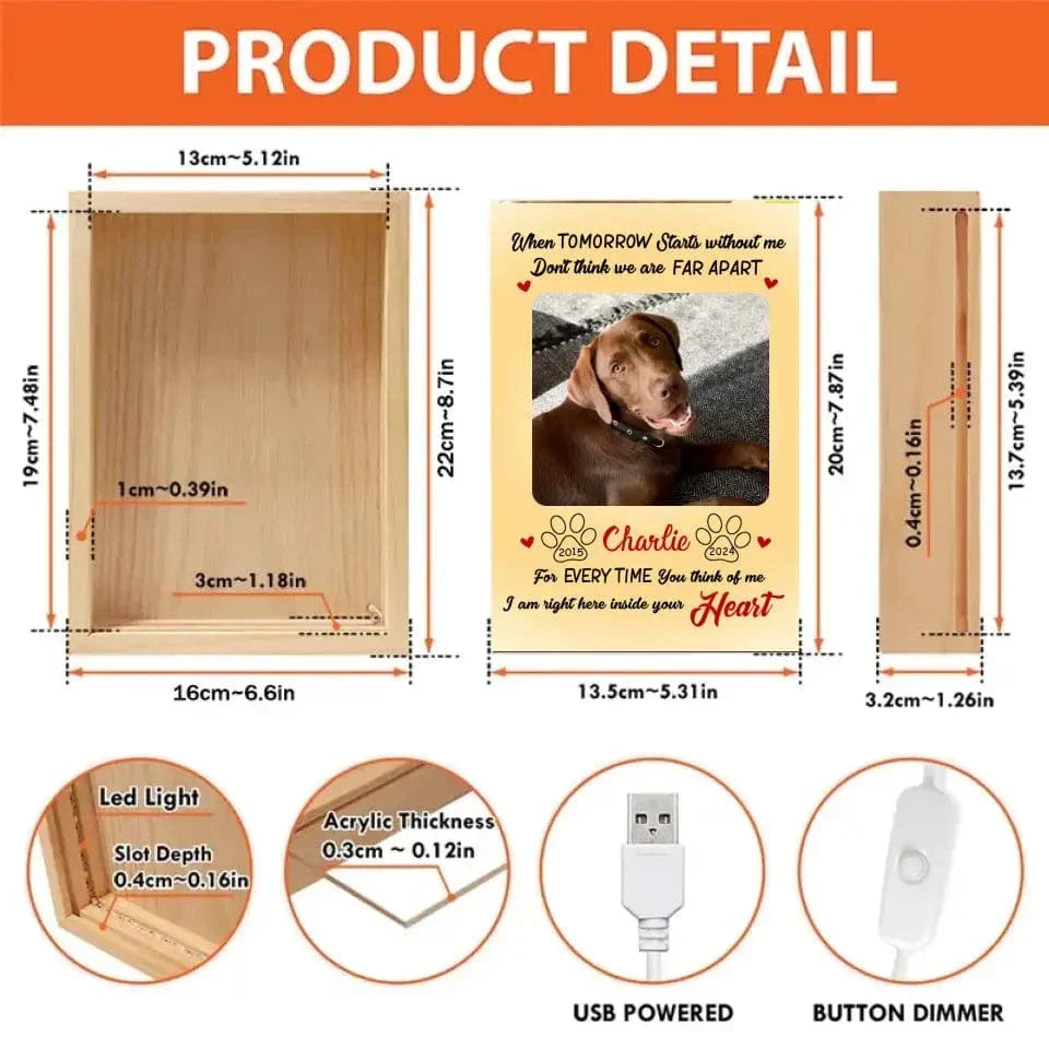 Personalized Costom Dog Memorial Photo Frame Box - I'm Right Here Inside Your Heart Picture - Joliny