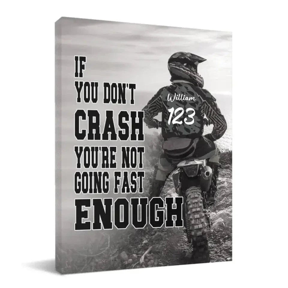 Personalized Custom Motocross Canvas Wall Art - If You Don't Crash You're Not Going Fast Enough - Joliny