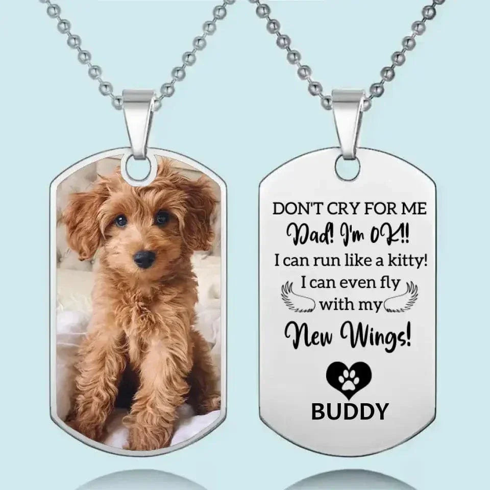 Personalized Custom Necklace - Gift For Pet Owners, Pet Lovers, Custom Photo Don't Cry For Me - Joliny