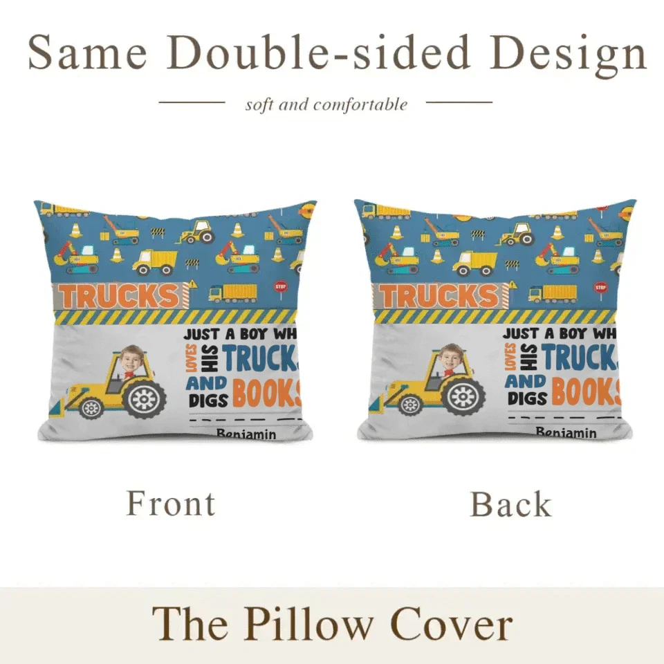 Personalized Custom Photo Pillow - Boy Loves Trucks And Digs Books - Joliny